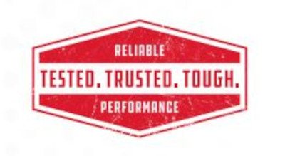 A red and white sign that says, reliable, tested, trusted, tough, performance